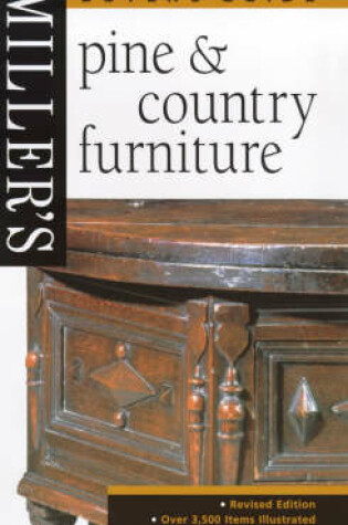 Cover of Miller's Pine and Country Furniture Buyer's Guide