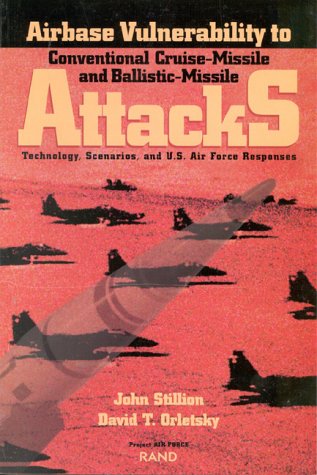Book cover for Airbase Vulnerability to Conventional Cruise-missile and Ballistic-missile Attacks
