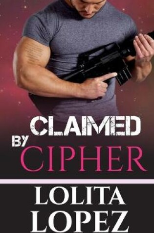 Cover of Claimed by Cipher
