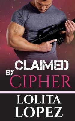 Cover of Claimed by Cipher