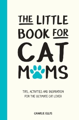 Cover of The Little Book for Cat Mums