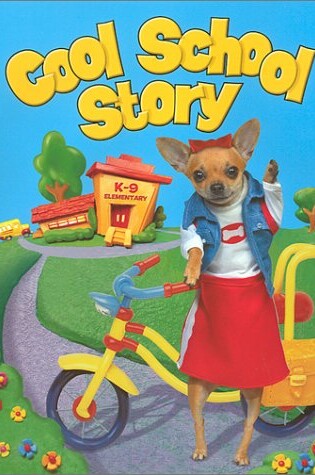 Cover of Cool School Story