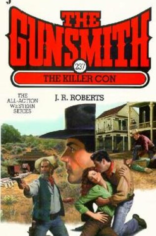 Cover of Gunsmith 237: the Killer Con