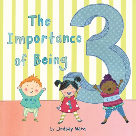 Book cover for The Importance of Being 3