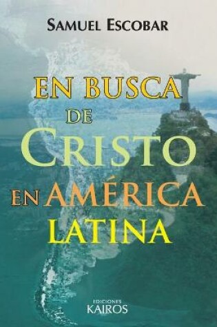 Cover of En busca de Cristo en America Latina