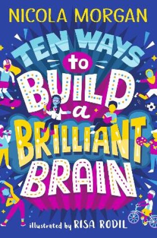 Cover of Ten Ways to Build a Brilliant Brain
