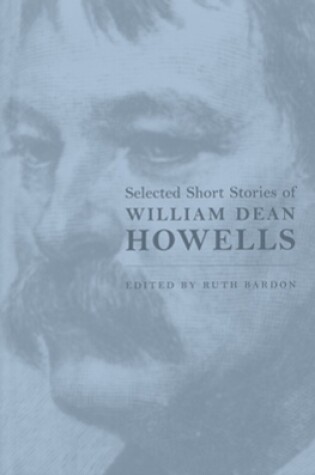 Cover of Selected Short Stories of William Dean Howells