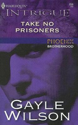 Book cover for Take No Prisoners