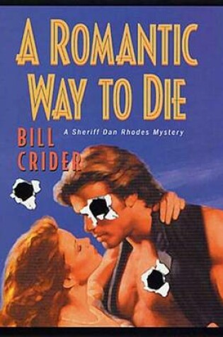 Cover of A Romantic Way to Die