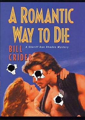 Book cover for A Romantic Way to Die