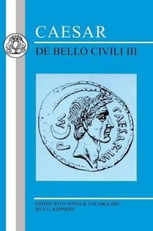 Cover of Caesar: De Bello Civili III