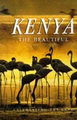 Book cover for Kenya: the Beautiful