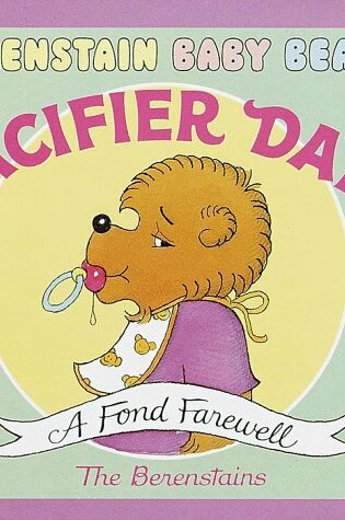 Cover of Pacifier Days