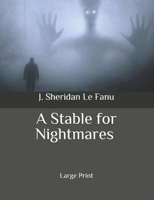 Book cover for A Stable for Nightmares