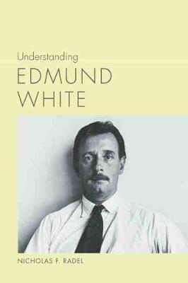 Book cover for Understanding Edmund White