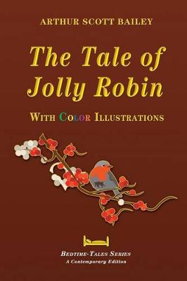Book cover for The Tale of Jolly Robin - With Color Illustrations