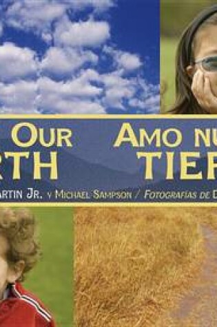 Cover of I Love Our Earth/Amo Nuestra Tierra