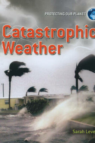 Cover of Catastrophic Weather