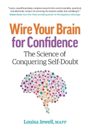 Cover of Wire Your Brain for Confidence