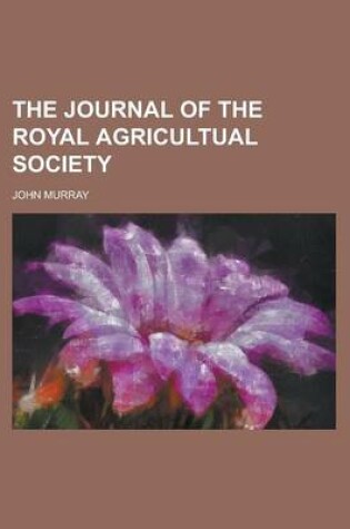 Cover of The Journal of the Royal Agricultual Society