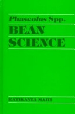 Cover of Phaseolus Species Bean Science
