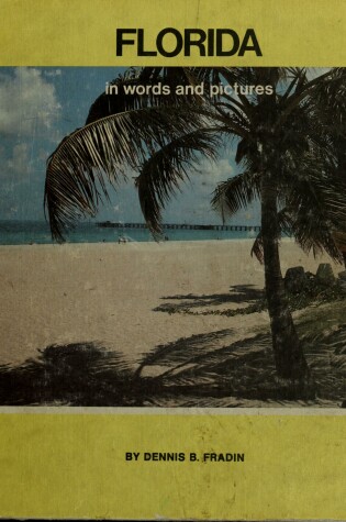 Cover of Florida in Words and Pictures