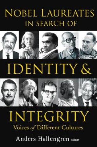 Cover of Nobel Laureates In Search Of Identity And Integrity: Voices Of Different Cultures