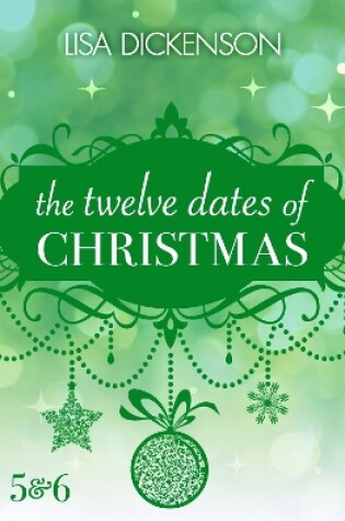 Cover of The Twelve Dates of Christmas: Dates 5 and 6