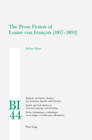 Cover of The Prose Fiction of Louise von Francois (1817-1893)