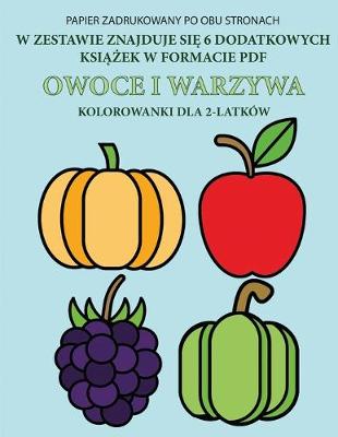 Book cover for Kolorowanka dla 2-latków (Owoce i warzywa)