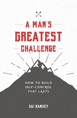 Book cover for A Man's Greatest Challenge