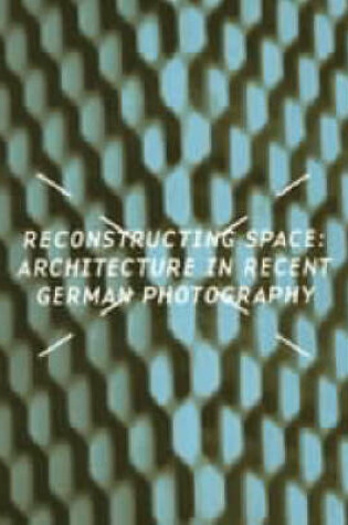 Cover of Reconstructing Space
