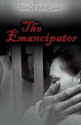 Book cover for The Emancipator