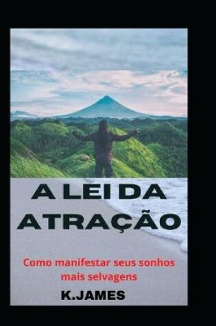 Cover of A Lei Da Atração