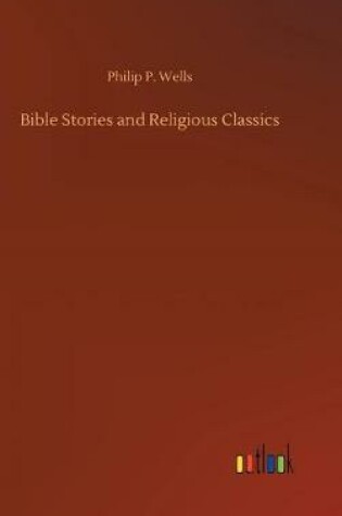 Cover of Bible Stories and Religious Classics