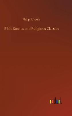 Book cover for Bible Stories and Religious Classics