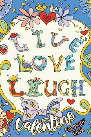 Cover of Live Love Laugh