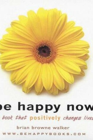 Cover of Be Happy Now