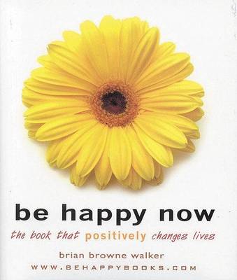 Book cover for Be Happy Now