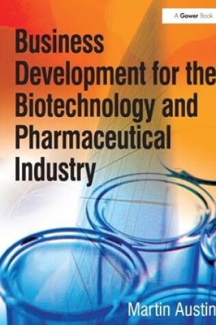 Cover of Business Development for the Biotechnology and Pharmaceutical Industry