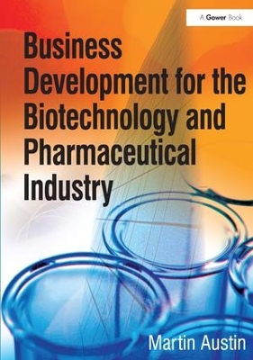 Cover of Business Development for the Biotechnology and Pharmaceutical Industry