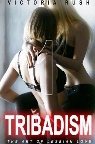 Cover of Tribadism 1