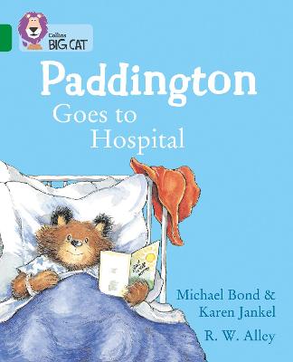 Book cover for Paddington Goes to Hospital