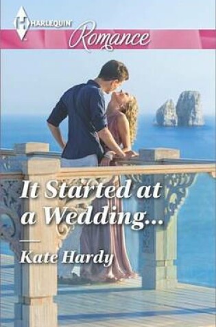 Cover of It Started at a Wedding...