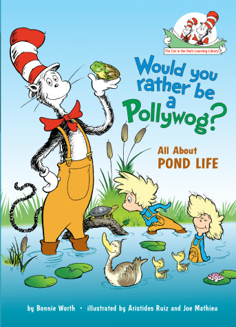 Book cover for Would You Rather Be a Pollywog? All About Pond Life