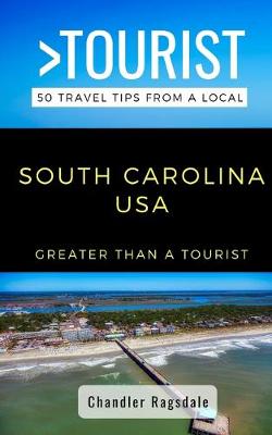 Book cover for Greater Than a Tourist-South Carolina USA