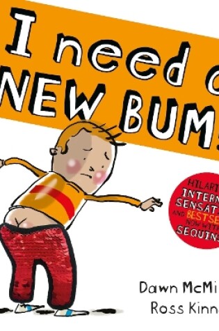 Cover of I Need a New Bum Sequin Edition (PB)