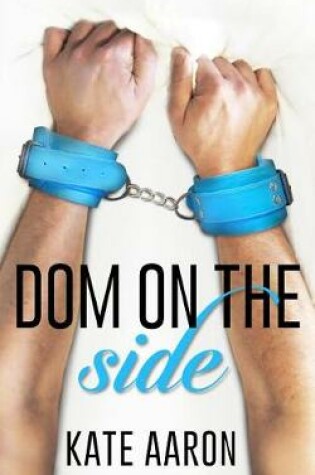 Cover of Dom on the Side