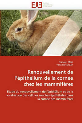 Cover of Renouvellement de l'' pith lium de la Corn e Chez Les Mammif res