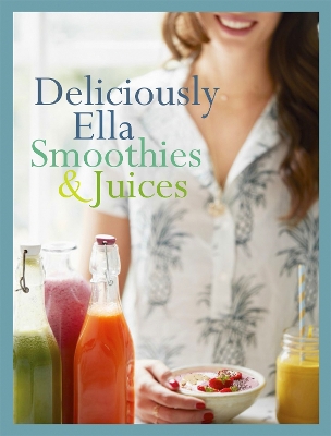 Cover of Deliciously Ella: Smoothies & Juices